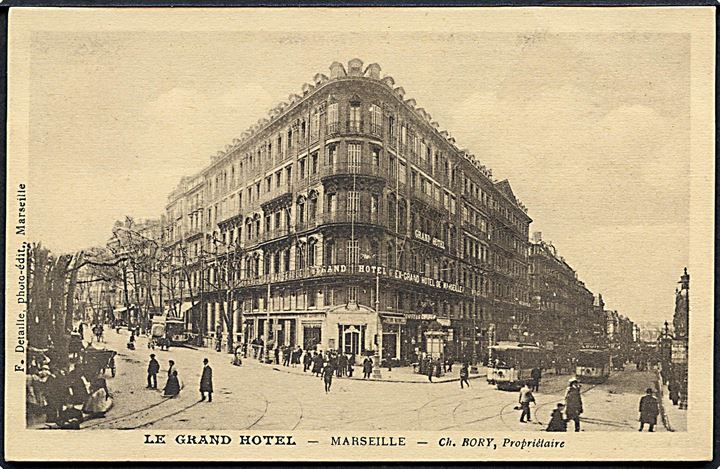 Frankrig. Marseille. Le Grand Hotel. Med sporvogne. F. Detaille 