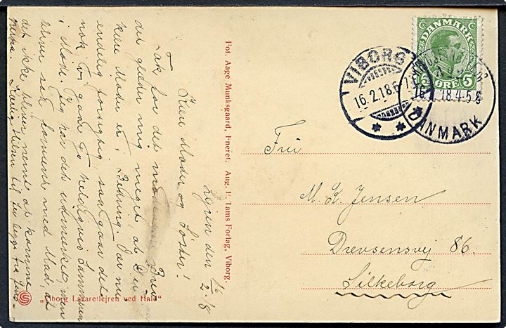 5 øre Chr. X på brevkort (Lazaretlejren ved Hald) annulleret med brotype IIIb Krigsfangelejr No. 2 Danmark d. 16.2.1918 og sidestemplet Viborg d. 16.2.1918 til Silkeborg.