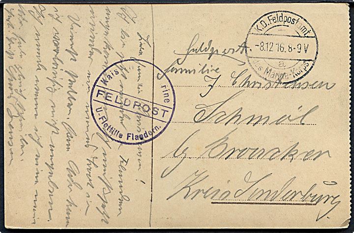 Ufrankeret feltpostkort (Brügge) stemplet K.D.Feldpostamt des Marine-Korps d. 8.12.1916 til Broager pr. Sønderborg. Briefstempel Kaiserlische Marine / U-Flottille Flandern. Sendt fra sønderjysk sømand fra Ubåds-afdeling.
