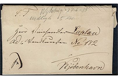 1839. Francobrev med indhold dateret Nykjøbing d. 27.6.1839 til Kjøbenhavn. Påskrevet Indlagt 5 Rbs..