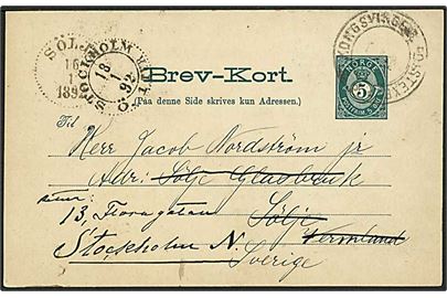 5 øre helsagsbrevkort fra Christiania annulleret med bureaustempel Kongsvingerb. Postexp. B d. 14.1.1892 til Sölje, Sverige - eftersendt til Stockholm.