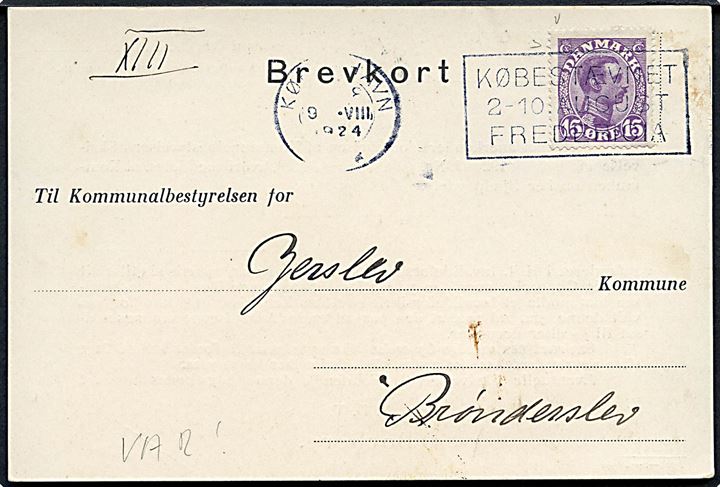 15 øre Chr. X på brevkort annulleret med TMS København *K* / Købestævnet 2-10. August Fredericia d. 9.8.1924 til Brønderslev.