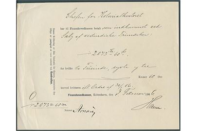 Kvittering fra Finanshovedkassen i København d. 30.1. 1906 til Chefen for Kolonialkontoret for indbetaling af 2073,60 kr. for salg af vestindiske Frimærker.