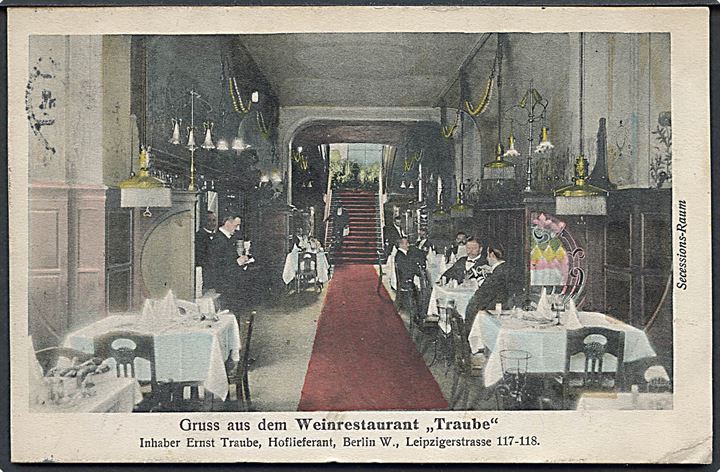 Tyskland. Gruss aus dem Weinrestaurant Traube. Secessions Raum. Inhaber Ernst Traube, Berlin W. Ernst Traube no. W. 66.