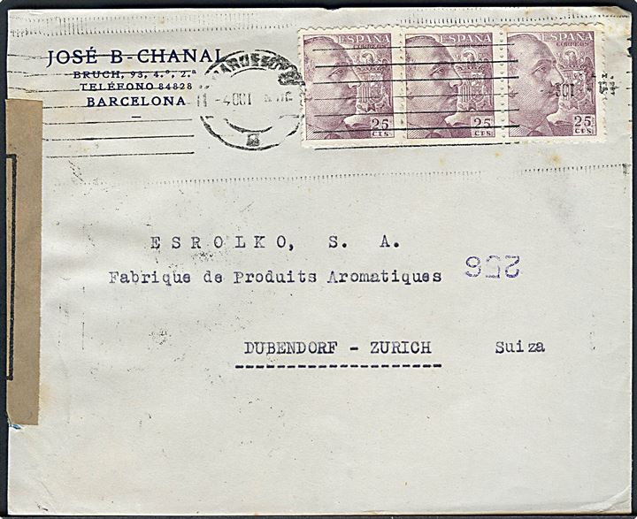25 cts. Franco (3) på brev fra Barcelona d. 4.10.1945 til Zürich, Schweiz. Åbnet af spansk censur i Barcelona.