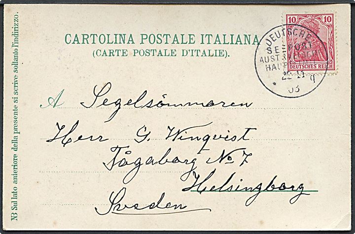 10 pfg. Germania på brevkort (Napoli med vulkan) annulleret med skibsstempel Deutsche Seepost Australischer Hauptlinie g d. 22.11.1903 til Helsingborg, Sverige.