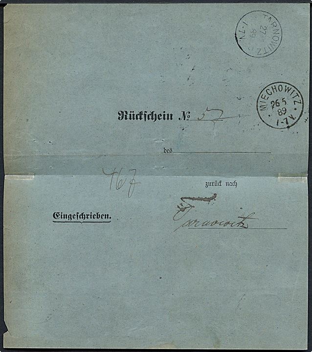 20 pfg. Adler stemplet Tarnowitz på Rückschein (Modtagelsesbevis) fra Miechowitz d. 26.5.1889 til Tarnowitz. Skrøbelig.