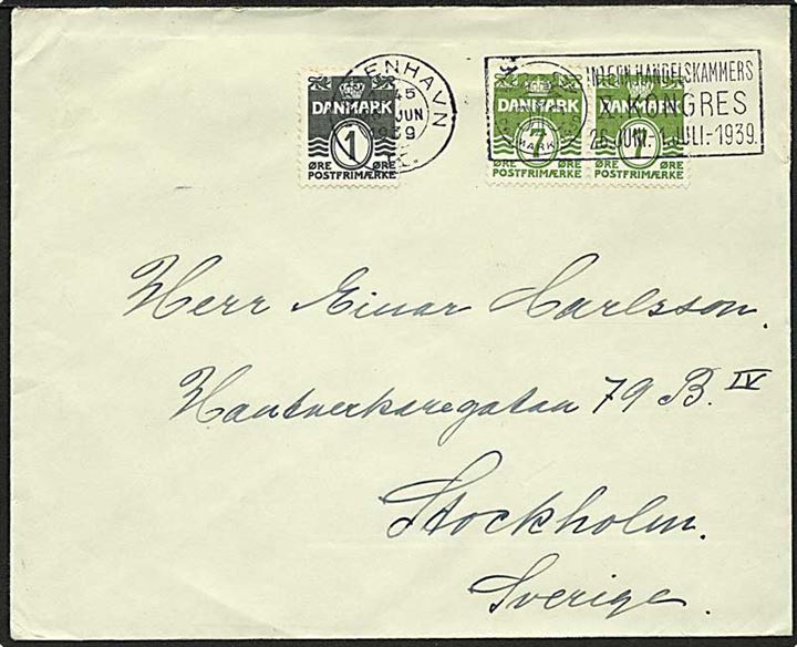 1 øre og 7 øre (par) Bølgelinie på brev annulleret med TMS Intern. Handelskammers X. Kongres / København K. d. 26.6.1939 til Stockholm, Sverige.