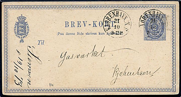 2 sk. helsagsbrevkort sendt lokalt med antiqua Kjøbenhavn.N.B. d. 21.10.1873.