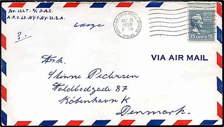 15 cents Buchanan på luftpostbrev stemplet Army-Air Force Postal Service APO 23 (= Thule Air Base) d. 19.5.1958 til København, Danmark.