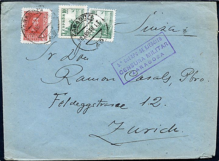 10 cts. (2) og 30 cts. på brev fra Zaragoza d. 20.4.1938 til Zürich, Schweiz. Lokal spansk censur fra Zaragoza. 