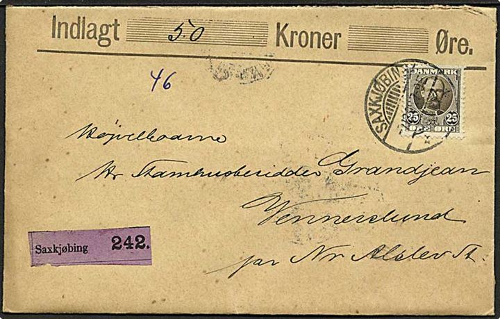 25 øre Fr. VIII single på værdibrev fra Saxkjøbing d. 7.12.1908 til Nr. Alslev.