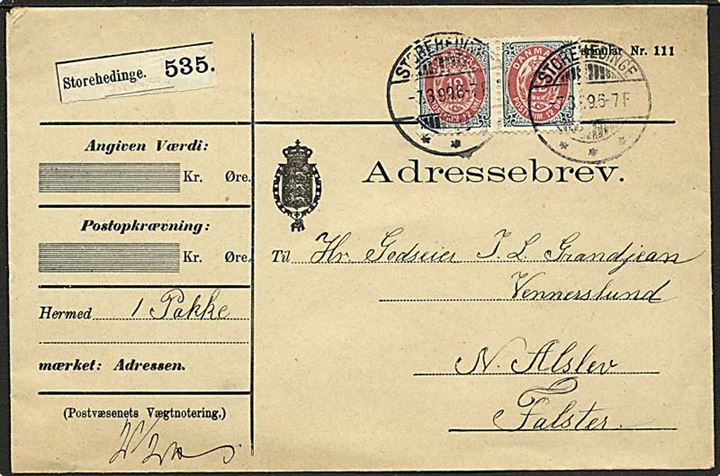 12 øre Tofarvet omv. ramme i parstykke på adressebrev for pakke fra Store-Heddinge d. 7.3.1899 til Nr. Alslev.