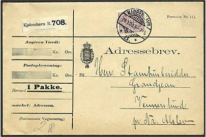 15 øre Våben single på adressebrev for pakke fra Kjøbenhavn B. d. 28.1.1903 til Nr. Alslev.