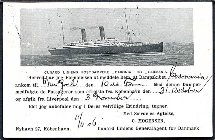 England. “Carmania”, S/S, Cunard Line. Adviskort vedr. sikker ankomst. Skibsstempel “Från Danmark” 1906. Kvalitet 8