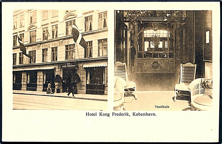 København, Hotel Kong Frederik. Facade og vestibule. U/no.