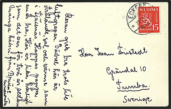 Åland. Finsk 15 mk. Løve udg. på brevkort annulleret med udslebet stempel Eckerö d. 20.7.193x til Tumla, Sverige.