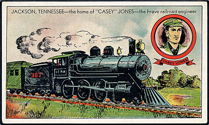 Tog no. 382. Jackson, Tennessee. The home of Casey Jones. The brave railroad engineer. Chamber of Commerce u/no. 