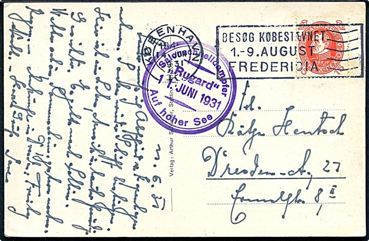 15 øre Chr. X 60 år på brevkort (Salon-Schnelldampfer Rugard) annulleret København d. 14.6.1931 og sidestemplet med privat skibsstempel: Salonschnelldampfer Rugard Auf hoher See d. 11.6.1931.