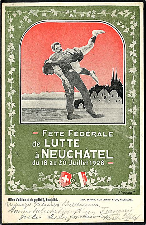 Fete Fédérale de Lutte à Neuchátel du 18 au 20 Juillet 1908. Graphia. U/no. 