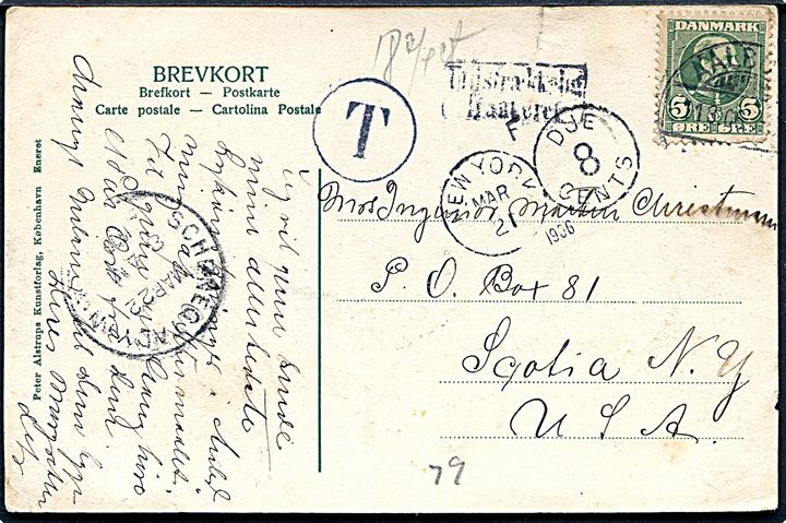 5 øre Chr. IX på underfrankeret brevkort fra Aalborg d. 11.3.1906 via New York til Scotia, USA. Rammestempel Utilstrækkelig frankeret og amerikansk portostempel.