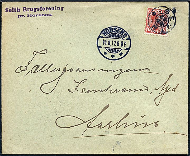 10 øre Chr. X på brev annulleret med stjernestempel SEJTH og sidestemplet Horsens d. 11.8.1917 til Aarhus.