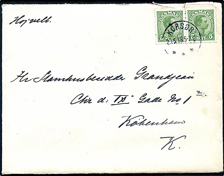 5 øre Chr. X i parstykke på brev med fortrykt brevpapir Chefen for Kystforsvarsskibet Herluf Trolle i Korsør d. 30.6.1918 til København. Sendt fra skibschefen kommandør Hector Kiær.