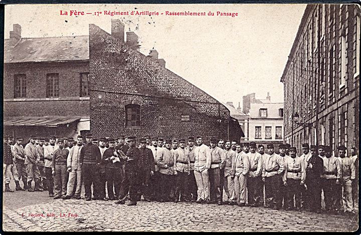 Frankrig. La Fère.  17e Regiment d'Artillerie. Rassemblement du Pansage. U/no. 
