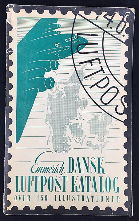 Dansk Luftpost Katalog af Emmerich. 1. udg. med løst tillæg fra 1941. 70 sider. Løs ryg.