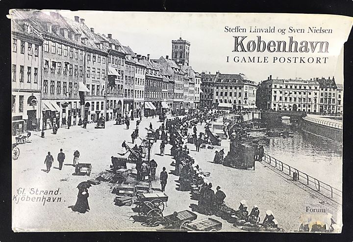 København i gamle Postkort af Steffen Linvald & Sven Nielsen. 109 sider.