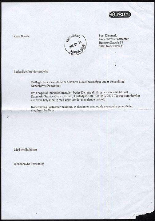 Beskadiget kuvert fra Asnæs med følgeskrivelse fra Midtsjællands Postcenter d. 16-5-2006 vedr. brevet beskadiget i OCR/Sætte maskinen.