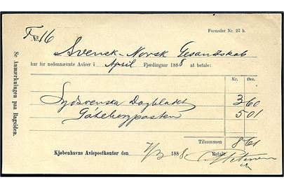 Kjøbenhavns Avispostkontor d. 7.3.1888. Avisregning formular Nr. 27 b for hhv. Sydsvenska Dagbladet og Göteborgposten til det Svensk-Norske Gesandtskab.