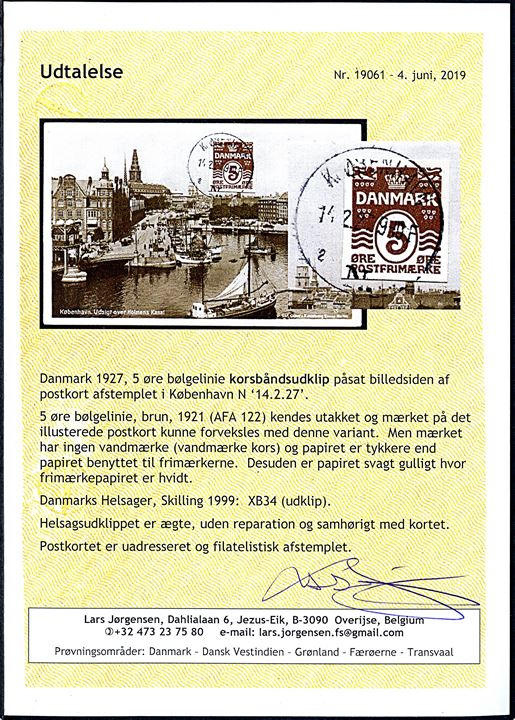 5 øre helsagsafklip på billedside af brevkort stemplet Kjøbenhavn d. 14.2.1927. Medfølger udtalelse fra Lars Jørgensen (2019) som fastslår at der ikke er tale om et utakket bølgelinie mærke.