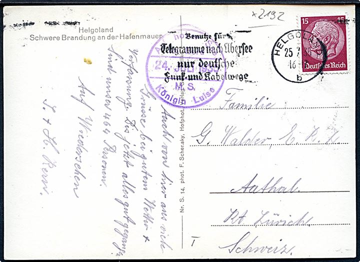 15 pfg. Hindenburg på brevkort stemplet Helgoland d. 25.7.1935 og sidestemplet Auf hoher See an Bord M.S. Königin Luise d. 24.7.1935 til Aathal, Schweiz.