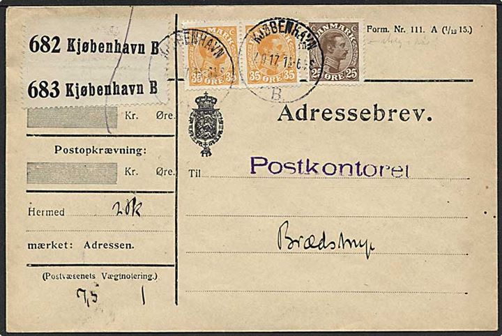 25 øre og 35 øre (par) Chr. X på adressebrev for 2 pakker fra Kjøbenhavn B. d. 7.9.1917 til Brædstrup.