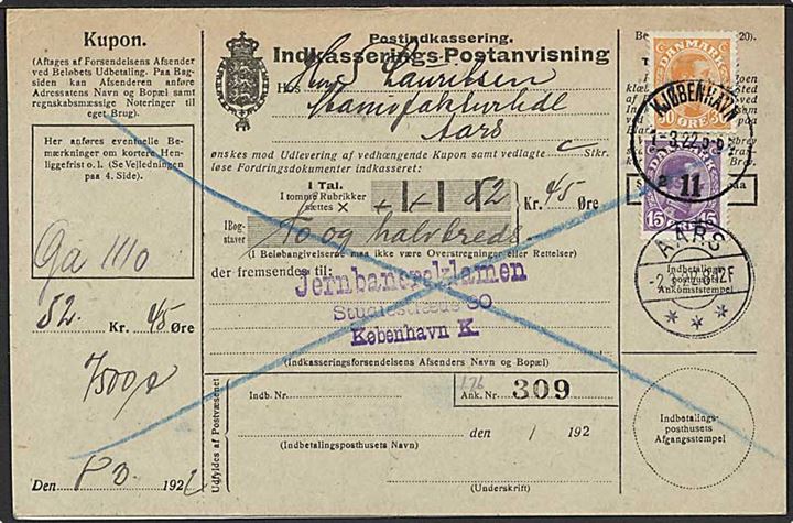 15 øre og 30 øre Chr. X på retur Indkasserings-Postanvisning fra Kjøbenhavn 11 d. 1.3.1922 til Aars. 