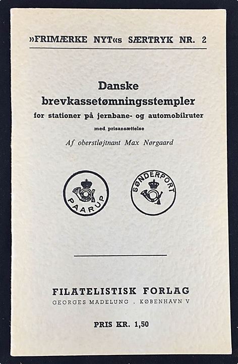 Danske brevkassetømningsstempler for stationer på jernbane- og automobilruter af Max Nørgaard. 18 sider illustreret katalog.