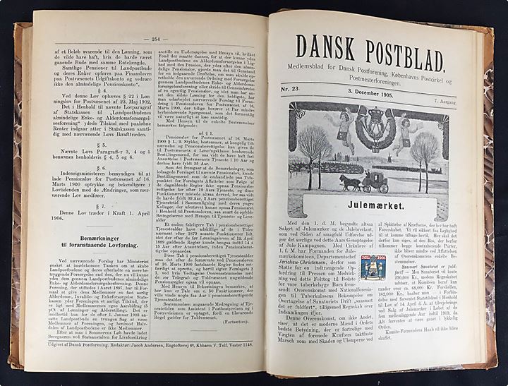 Dansk Postblad 1903-1905, medlemsblad for Dansk Postforening 5.+6.+7. årgang. Indbundet 228+310+278 sider. Bl.a. med indsat Julemærke 1904 og 1905. 