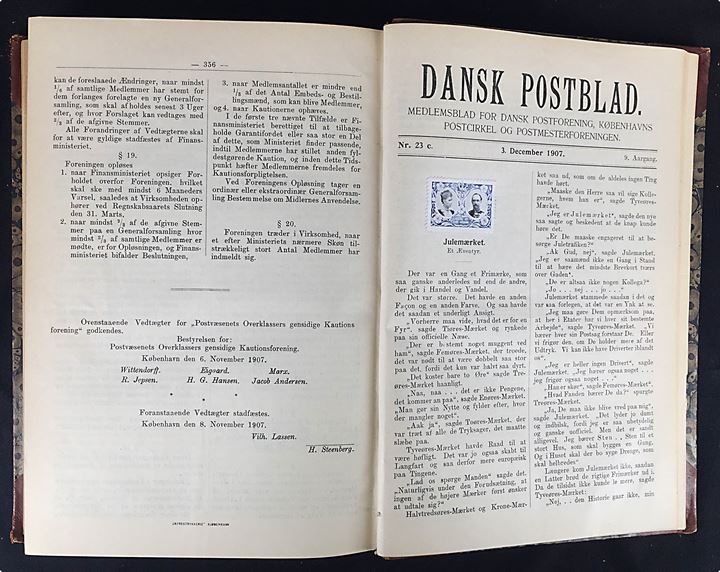 Dansk Postblad 1906-07, medlemsblad for Dansk Postforening 8. og 9. årgang. Indbundet med 368+380 sider med bl.a. indklæbede julemærker 1906 og 1907. 