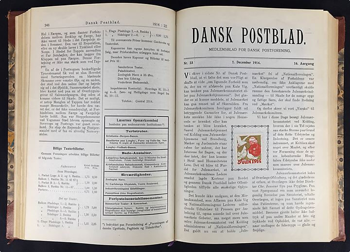 Dansk Postblad 1914-15, medlemsblad for Dansk Postforening 16. og 17. årgang. Indbundet 376+438 sider med indklæbede Julemærker 1914 og 1915.