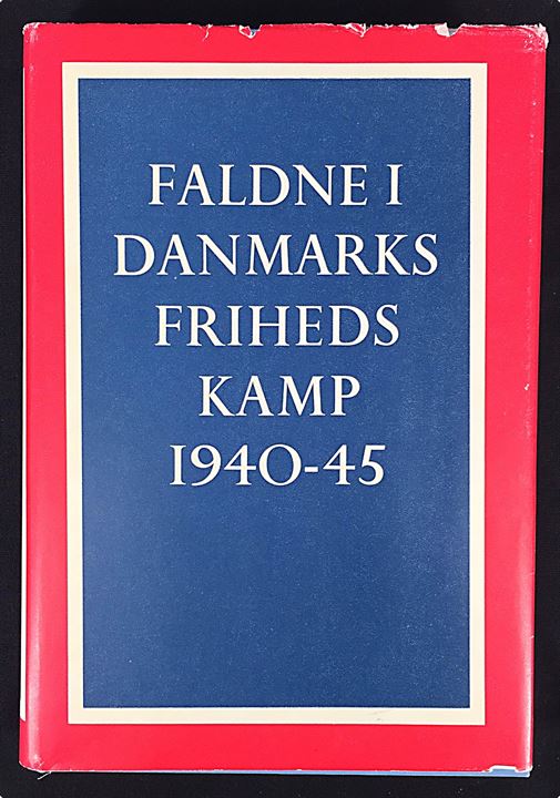 Faldne i Danmarks frihedskamp 1940-45, Ib Damgaard Pedersen (red.) Mindebog med beskrivelse af alle danske faldne under frihedskampen. Pænt eksemplar med smudsomslag og kassette. 