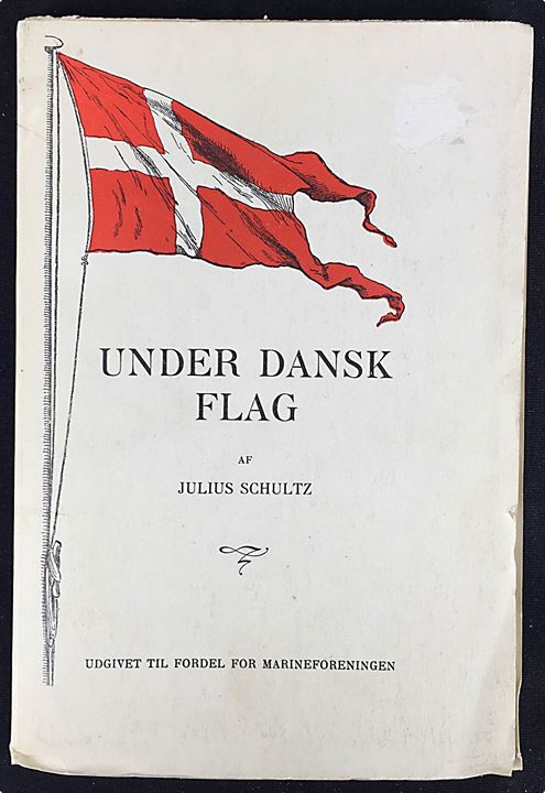 Under dansk Flag af Julius Schultz. Beskrivelse af togter med marinens skibe til bl.a. Dansk Vestindien, Færøerne og Grønland. 127 sider.