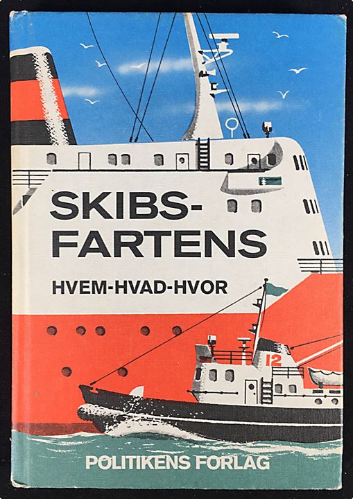 Skibsfartens Hvem-Hvad-Hvor, Politikens Forlag 319 sider.