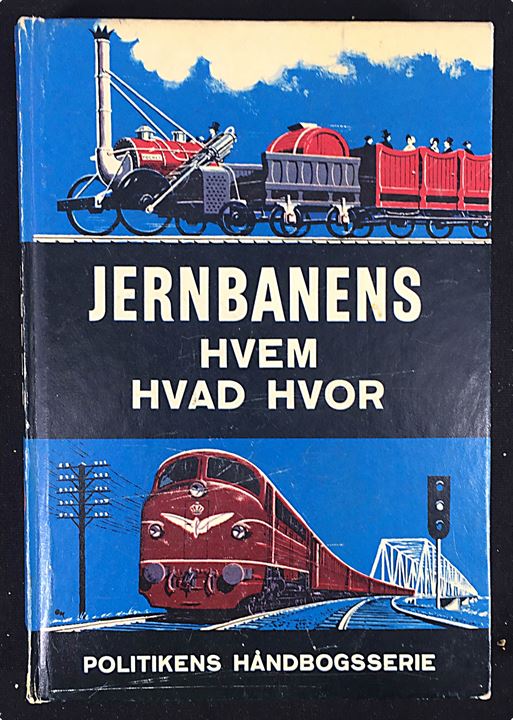Jernbanens Hvem-Hvad-Hvor, Politikens Håndbogsserie 319 sider. 