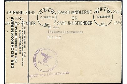 Ufrankeret fortrykt kuvert fra Der Reichskommissar für die Seeschiffahrt sendt lokalt som portofri tjenestebrev med TMS Svarthandlerne er samfunnsfiender/Oslo d. 5.3.1943.