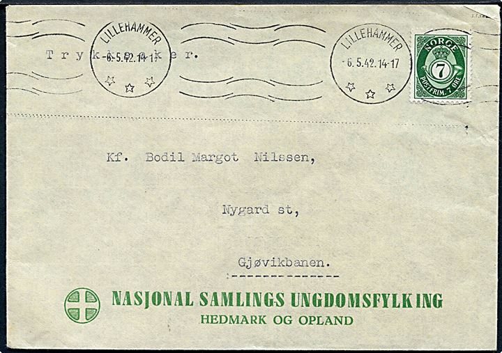 7 øre Posthorn på fortrykt kuvert fra Nasjonal Samlings Ungdomsflyking sendt som tryksag fra Lillehammer d. 6.5.1942 til Nygard St. på Gjøvikbanen.