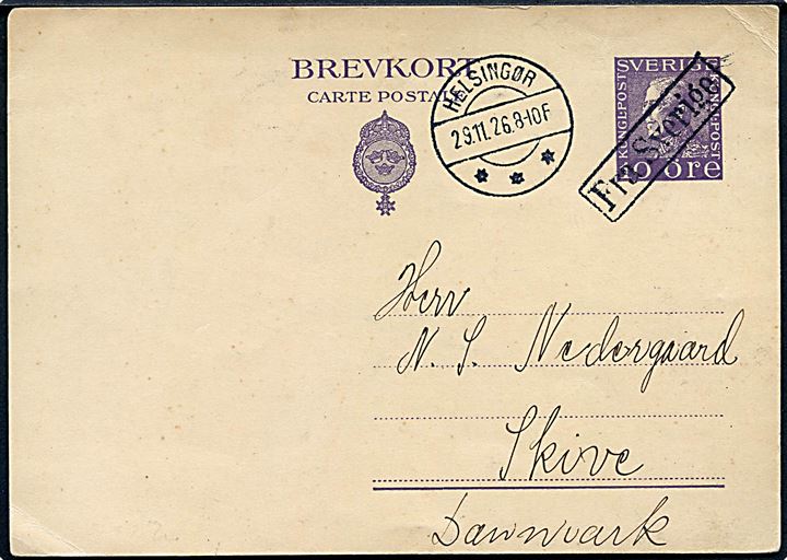 10 öre Gustaf helsagsbrevkort annulleret med dansk skibsstempel Fra Sverige og sidestemplet Helsingør d. 29.11.1926 til Skive, Danmark.