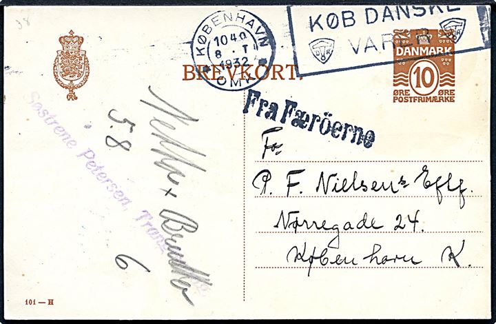 10 øre Bølgelinie helsagsbrevkort (fabr. 101-H) fra Trangisvaag annulleret København d. 8.1.1932 og sidestemplet Fra Færöerne til København.
