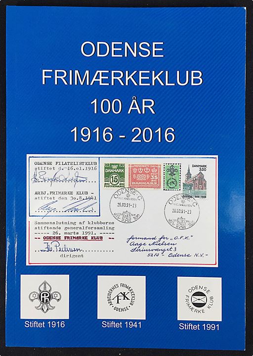 Odense Frimærkeklub 100 år 1916-2016. Udstillingskatalog med korte artikler. 124 sider.