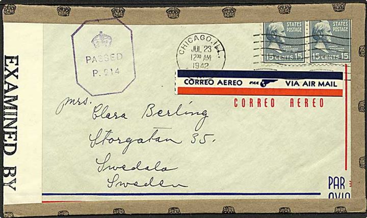 15 cents Buchanan i parstykke på luftpostbrev fra Chicago d. 23.7.1942 til Svedala, Sverige. Åbnet af både amerikansk og britisk censur.